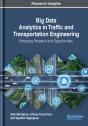 Big Data Analytics In Traffic And Transportation Engineering: Emerging Research And Opportunities - Preview