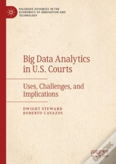Big Data Analytics In U.S. Courts