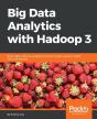 Big Data Analytics With Hadoop 3 - Preview