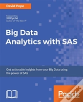 Big Data Analytics With Sas