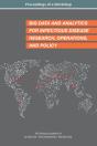 Big Data And Analytics For Infectious Disease Research, Operations, And Policy - Preview