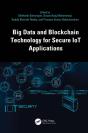 Big Data And Blockchain Technology For Secure Iot Applications - Preview