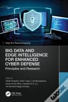 Big Data And Edge Intelligence For Enhanced Cyber Defense