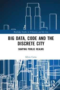 Capa do artigo Big Data, Code And The Discrete City