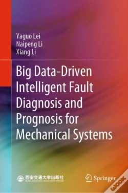 Capa do artigo Big Data-Driven Intelligent Fault Diagnosis And Prognosis For Mechanical Systems