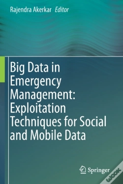 Capa do artigo Big Data In Emergency Management: Exploitation Techniques For Social And Mobile Data
