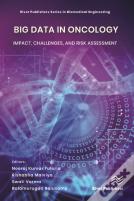 Big Data In Oncology: Impact, Challenges, And Risk Assessment
