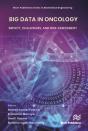 Big Data In Oncology: Impact, Challenges, And Risk Assessment - Preview