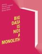 Big Data Is Not A Monolith - Preview