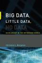Big Data, Little Data, No Data - Preview