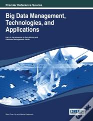 Big Data Management, Technologies, And Applications