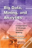 Big Data, Mining, And Analytics