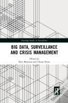 Big Data, Surveillance And Crisis Management