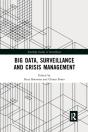 Big Data, Surveillance And Crisis Management - Preview