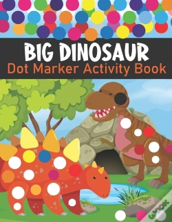 Capa do artigo Big Dinosaur Dot Marker Activity Book