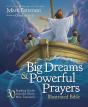 Big Dreams And Powerful Prayers Illustrated Bible - Preview