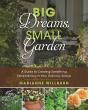 Big Dreams, Small Garden - Preview