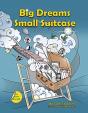 Big Dreams Small Suitcase - Preview