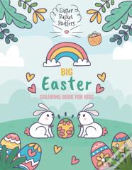 Big Easter Coloring Book For Kids Easter Basket Stuffers