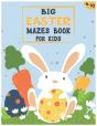 Big Easter Mazes Book For Kids - Preview