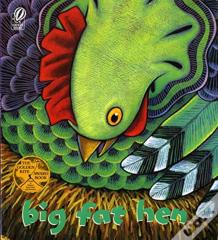 Big Fat Hen