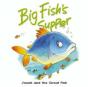 Big Fish'S Supper - Preview