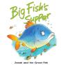 Big Fish'S Supper - Preview