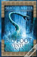 Big Foot Adventures Down Under
