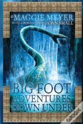 Big Foot Adventures Down Under