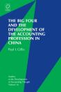 Big Four And The Development Of The Accounting Profession In China - Preview