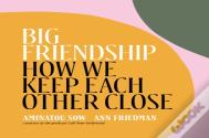 Big Friendship