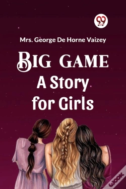 Capa do artigo Big Game A Story For Girls