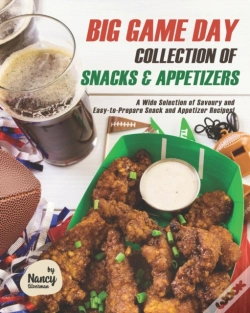 Capa do artigo Big Game Day Collection Of Snacks & Appetizers
