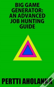 Capa do artigo Big Game Generator: An Advanced Job Hunting Guide