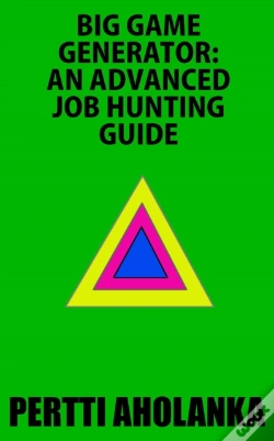 Capa do artigo Big Game Generator: An Advanced Job Hunting Guide