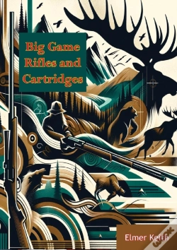 Capa do artigo Big Game Rifles And Cartridges