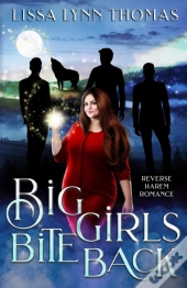Big Girls Bite Back