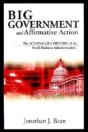 Big Government And Affirmative Action - Preview