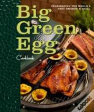 Big Green Egg Cookbook