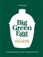 Big Green Egg Feasts - Preview