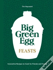 Capa do artigo Big Green Egg Feasts