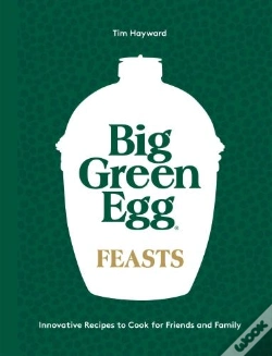 Capa do artigo Big Green Egg Feasts