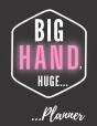 Big Hand, Huge...Planner For Men - Preview