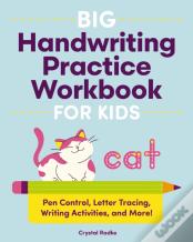 Big Handwriting Practice Workbook For Kids