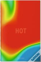 BIG, Hot to Cold