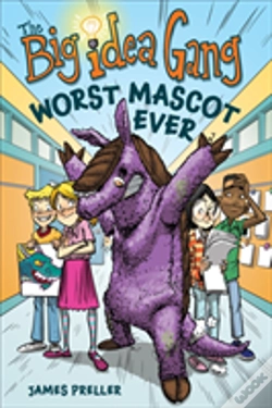 Capa do artigo Big Idea Gang: Worst Mascot Ever
