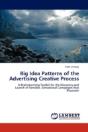 Big Idea Patterns Of The Advertising Creative Process - Preview