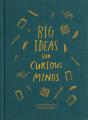 Big Ideas For Curious Minds - Preview