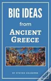 Big Ideas From Ancient Greece