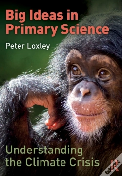Capa do artigo Big Ideas In Primary Science: Understanding The Climate Crisis